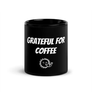 Grateful For Coffee Black Glossy Mug