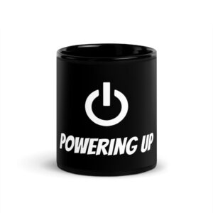Powering Up Black Glossy Mug